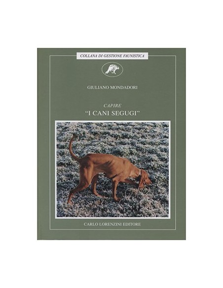 CAPIRE I CANI SEGUGI                    
